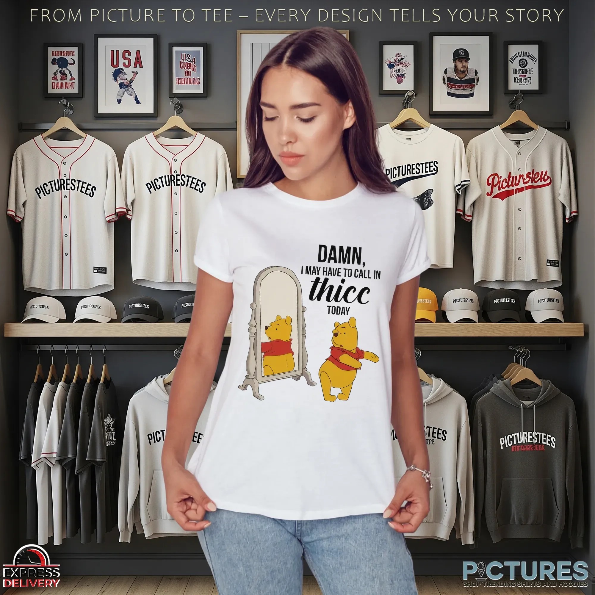 Winnie Pooh Damn I May Have To Call In Thicc Today T Shirt