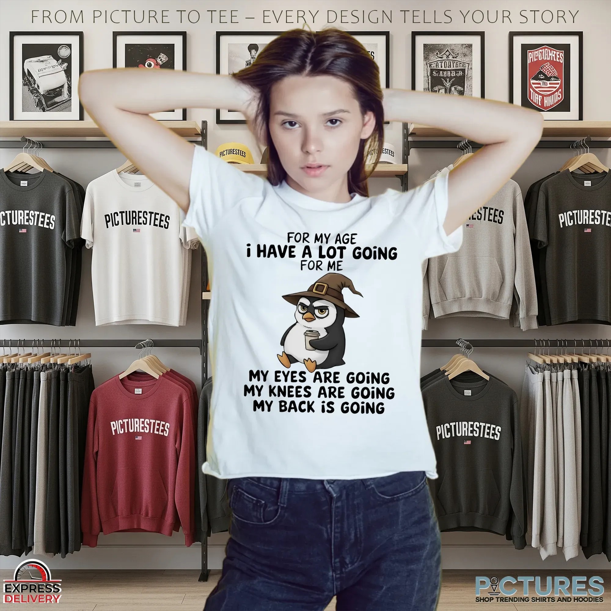 Wizard Penguins For My Age I Have A Lot Going For Me My Eyes Are Going My Knees Are Going My Back Is Going T Shirt