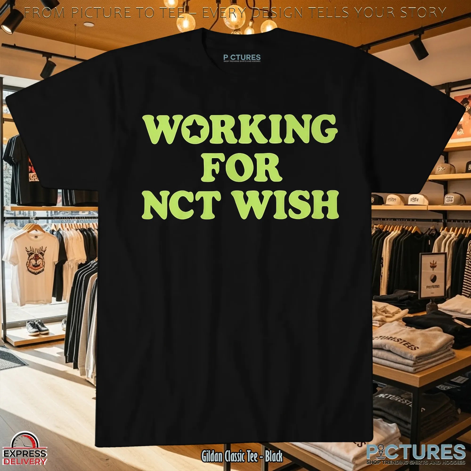 Working For Nct Wish T Shirt