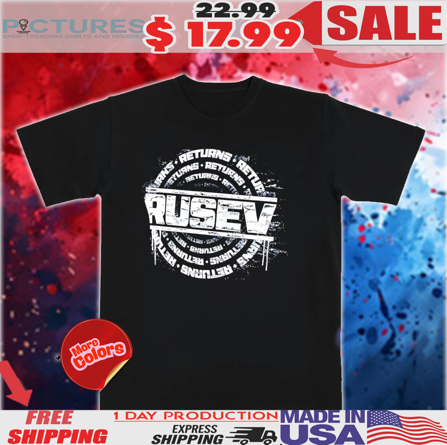 Wwe Rusev Returns Shirt
