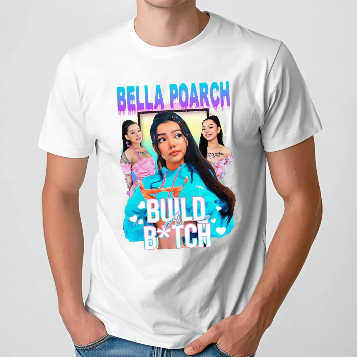 Bella Poarch Build Btch Bootleg T Shirt