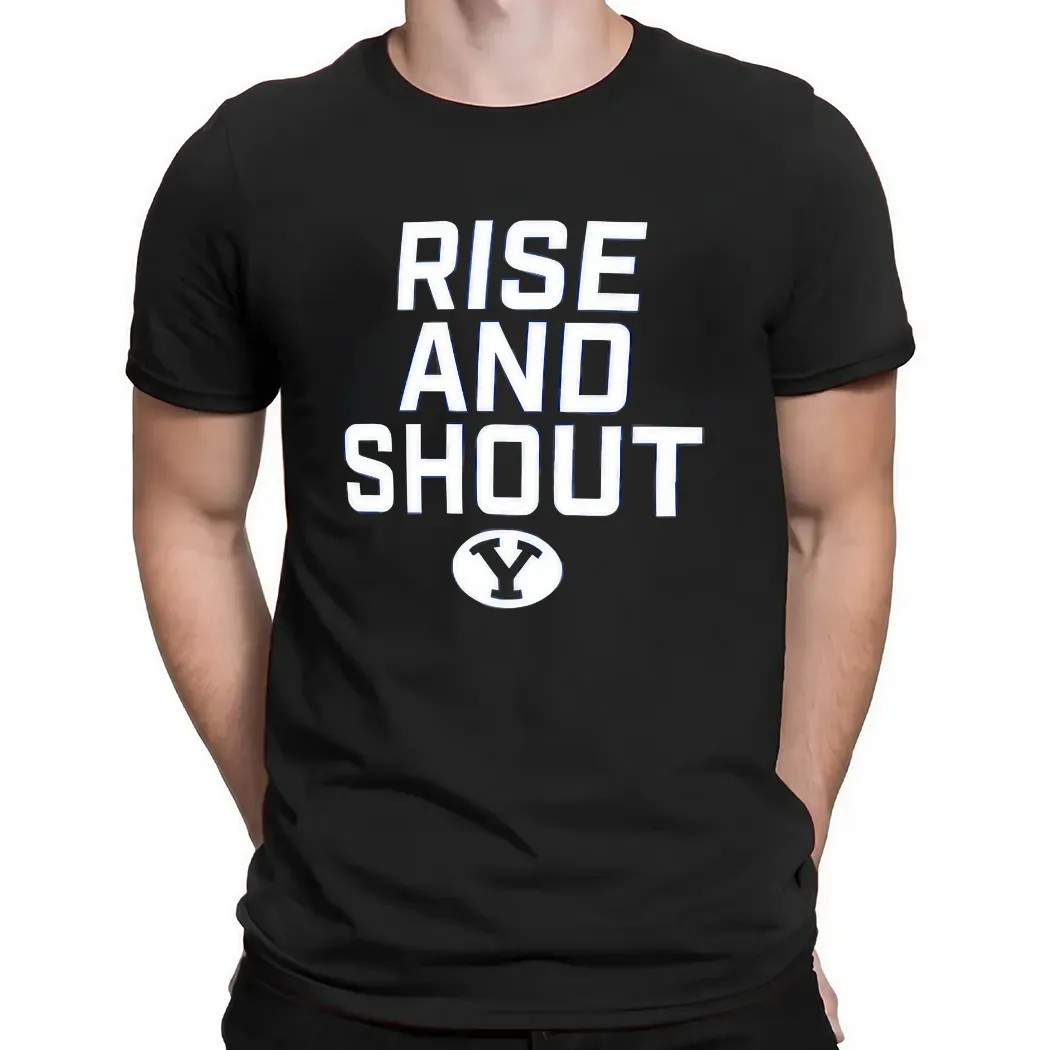 Byu Cougars Football Rise And Shout T Shirt