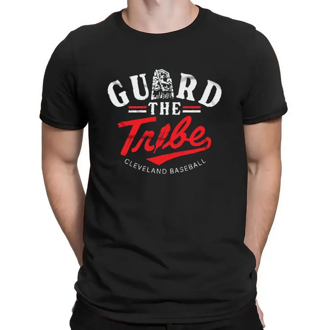 Cleveland Baseball Guard The Tribe T Shirt