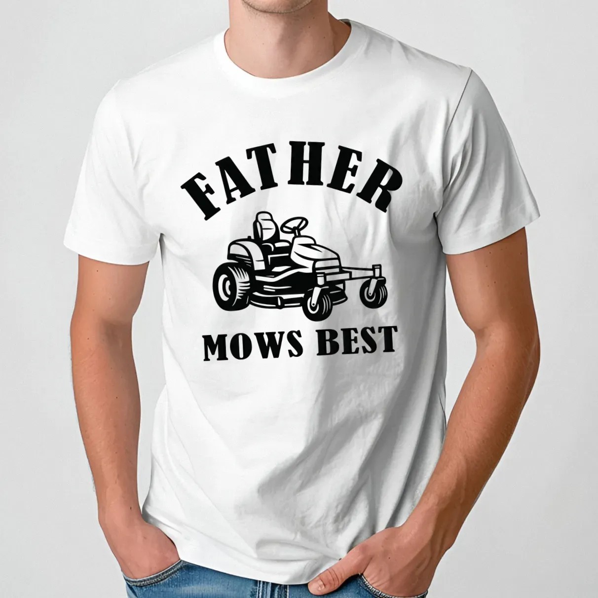 Father Mows Best T Shirt