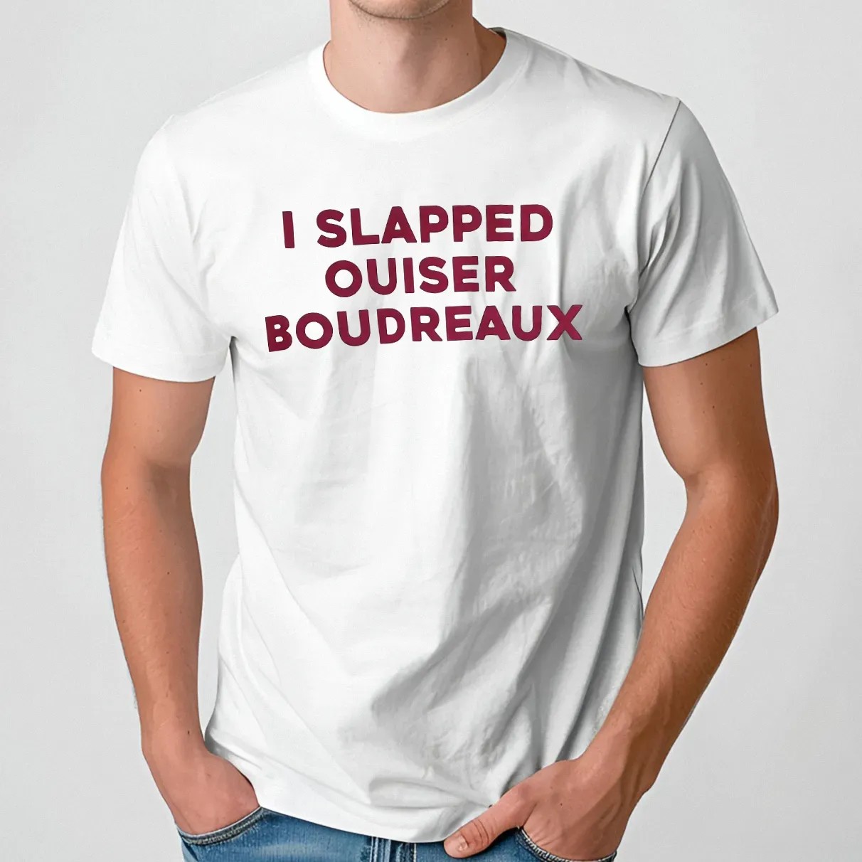 I Slapped Ouiser Boudreaux T Shirt