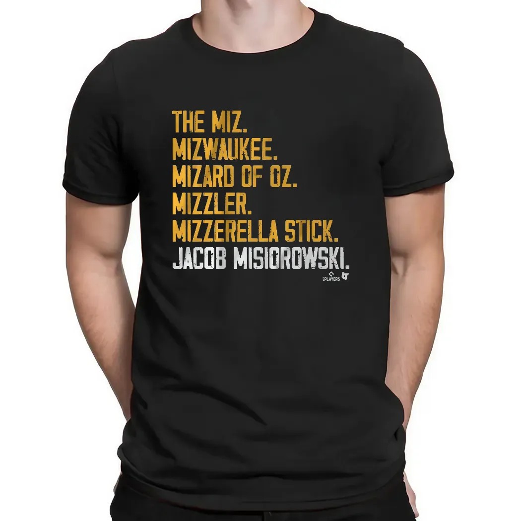 Jacob Misiorowski Nicknames The Miz Milwaukee T Shirt