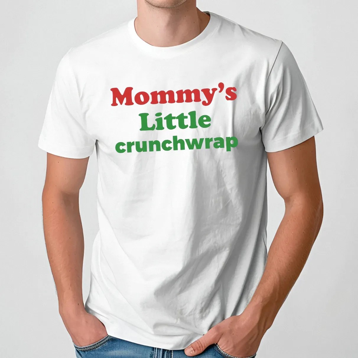 Mommy's Little Crunchwrap Parody T Shirt