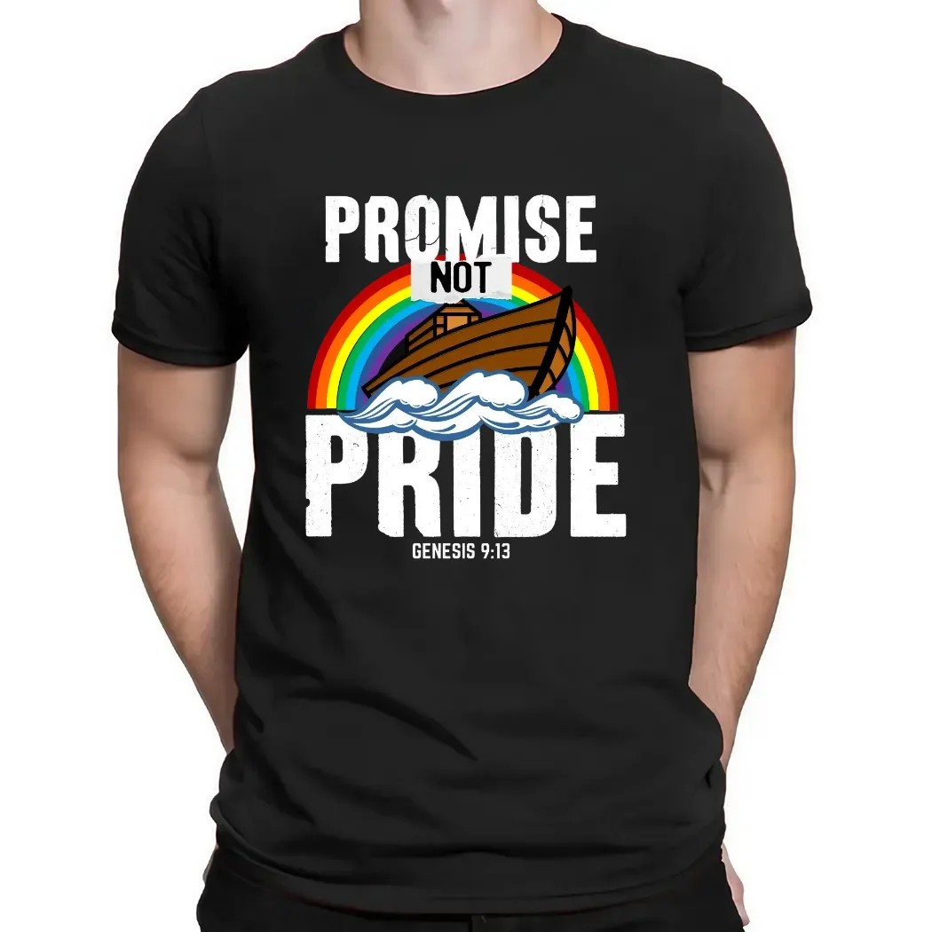 PROMISE NOT PRIDE Genesis 9 13 Bible T Shirt