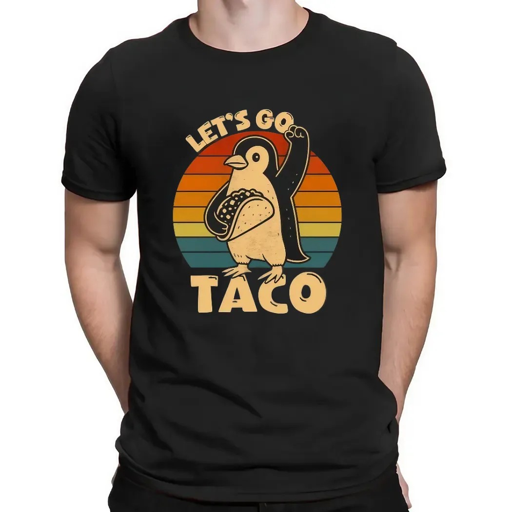 Penguin Let's Go Taco Trump Taco T Shirt