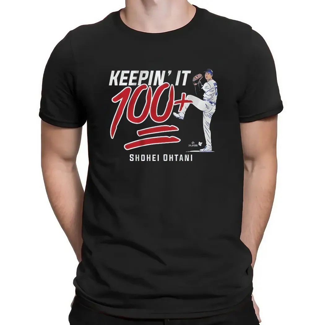 Shohei Ohtani Keepin' It 100+ T Shirt