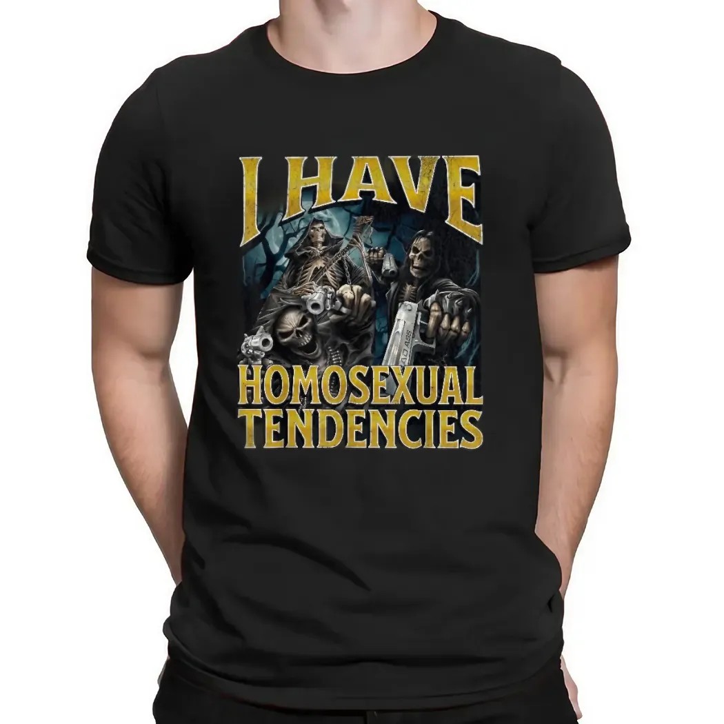 Skeleton I Have Homosexual Tendencies Meme Bootleg T Shirt