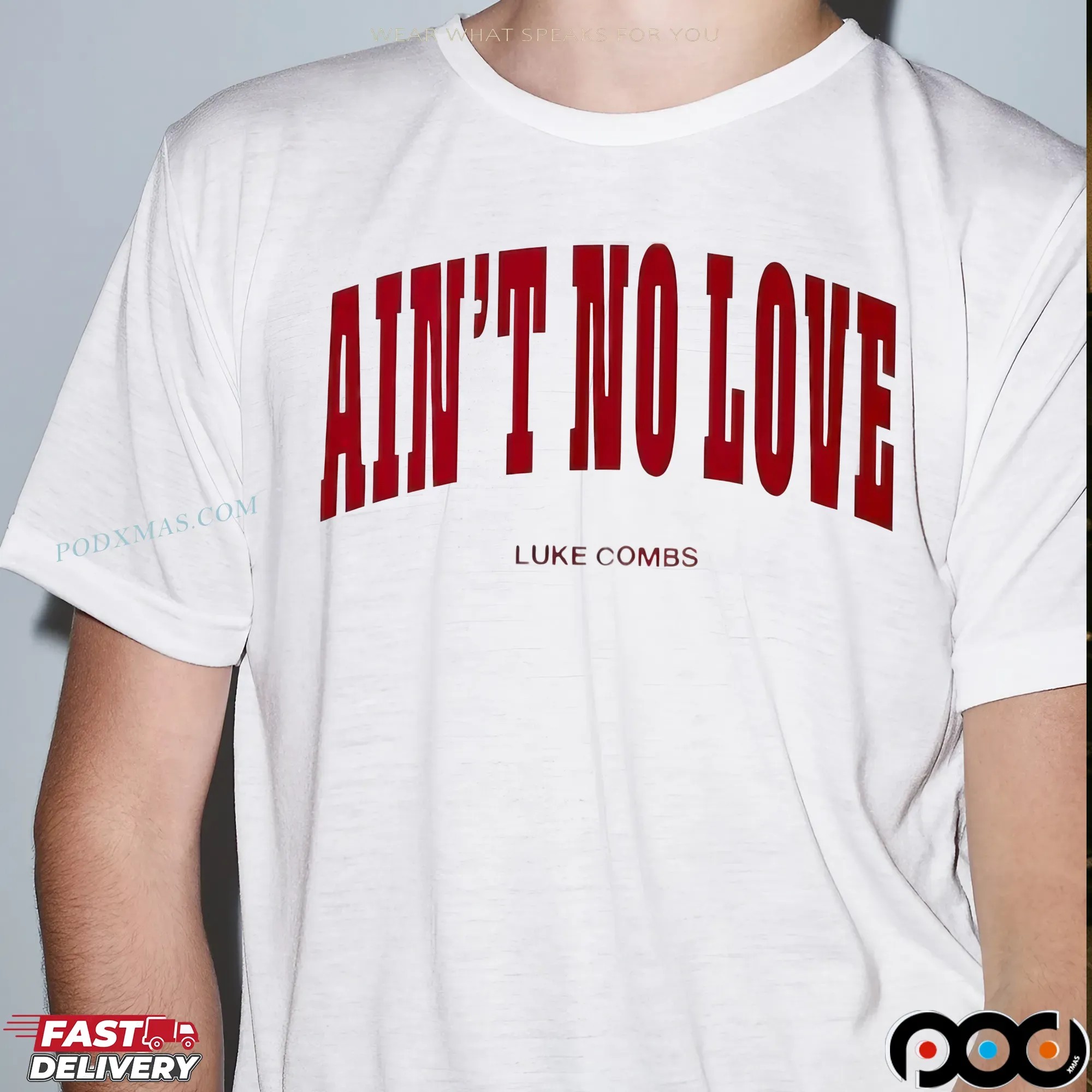 Ain't No Love Luke Combs T Shirt 1 Ain't No Love Luke Combs T Shirt