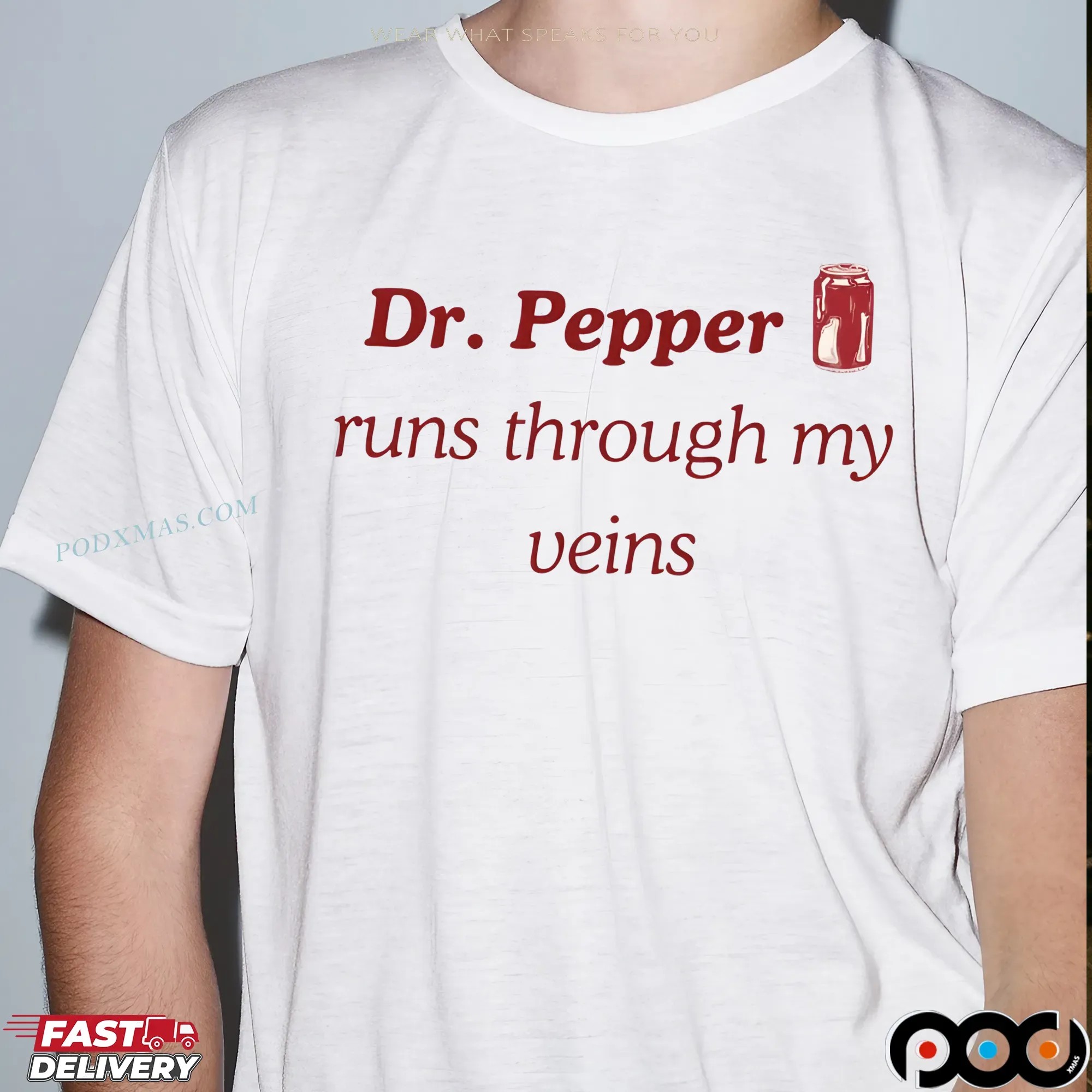 Dr Pepper Soda Runs Through My Veins T Shirt 9 Dr Pepper Soda Runs Through My Veins T Shirt