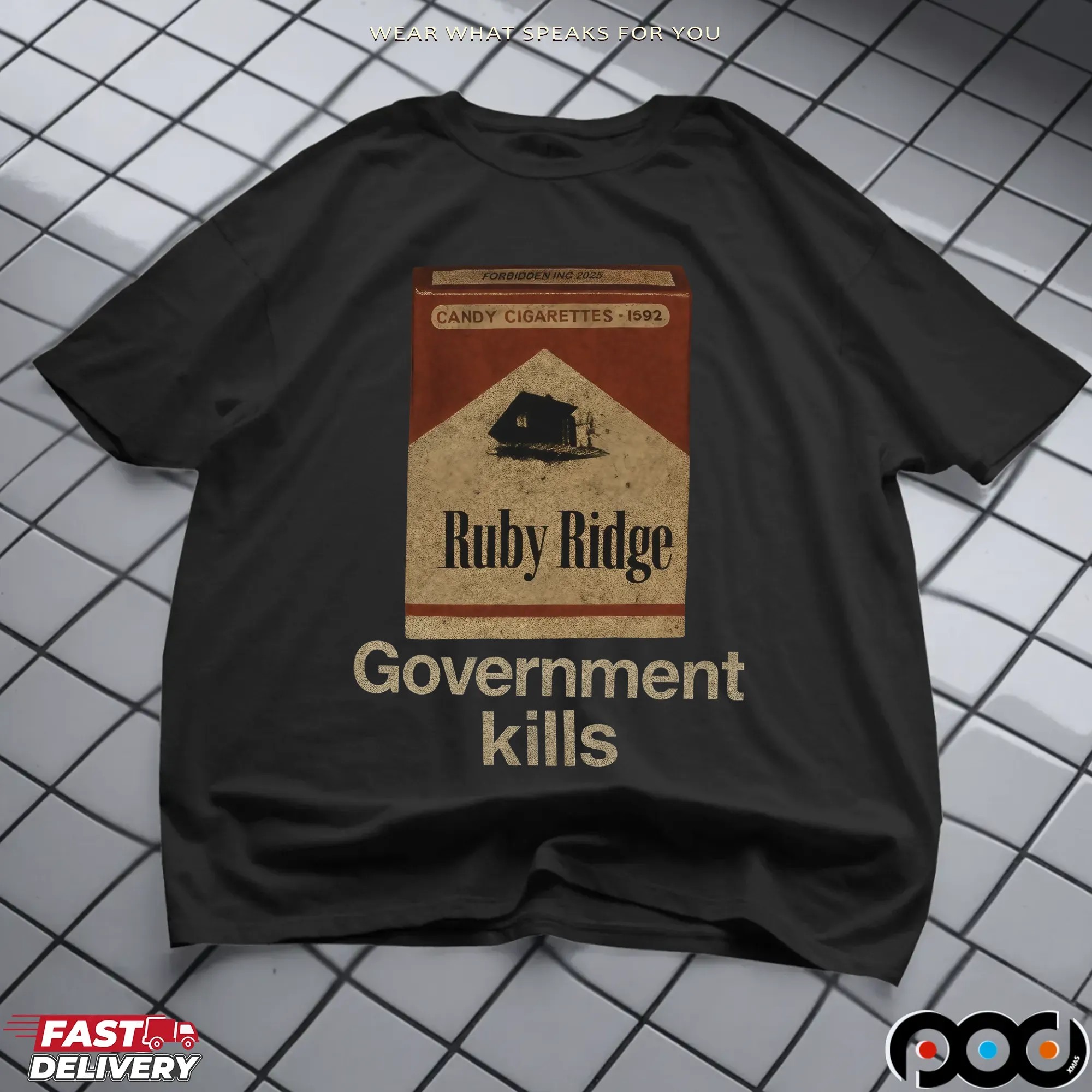 Government Kills Ruby Ridge Candy Cigarette T Shirt 7 Government Kills Ruby Ridge Candy Cigarette T Shirt
