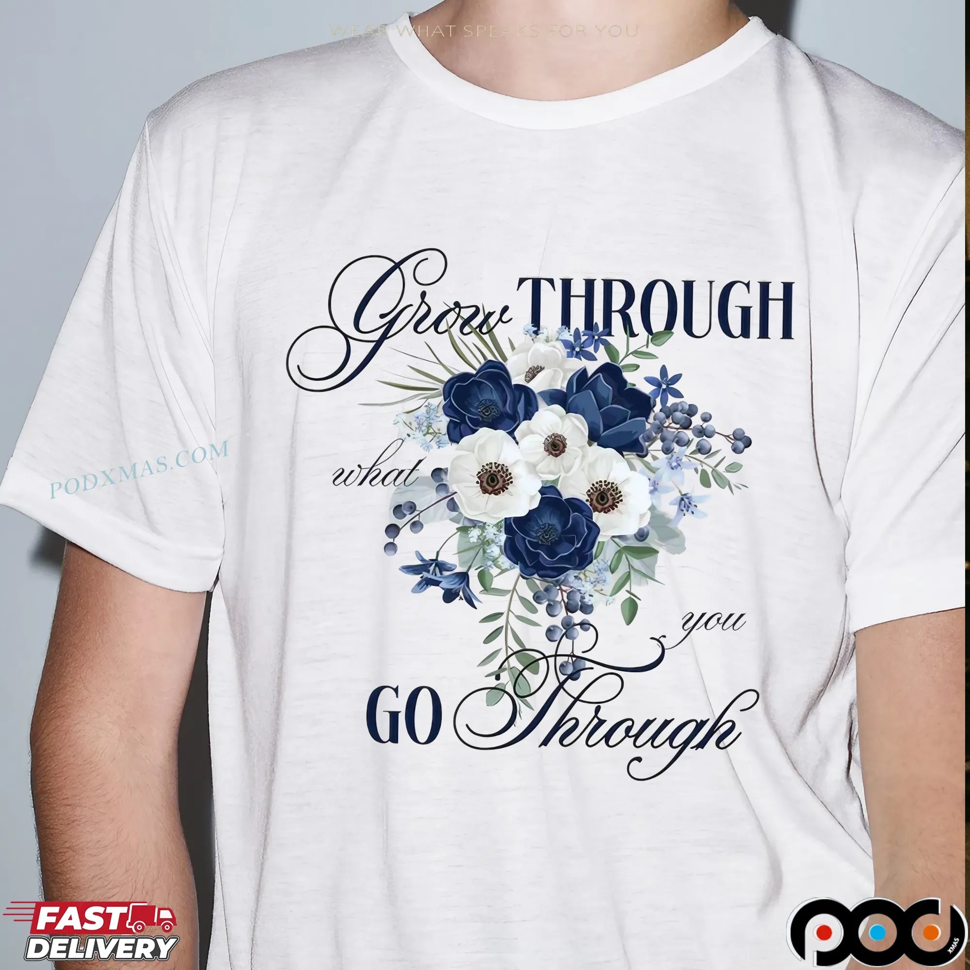 Grow Through What You Go Through November Floral T Shirt