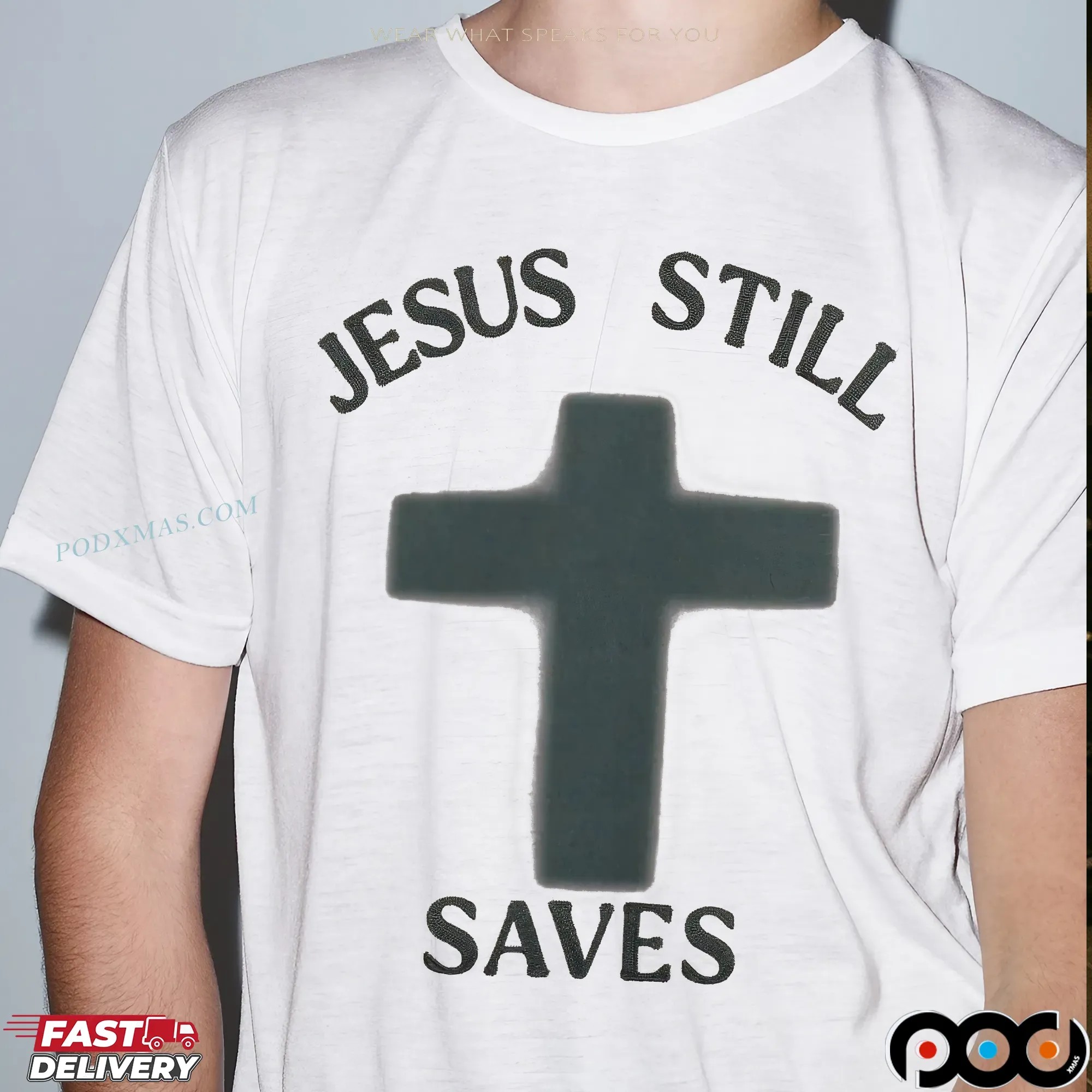 Jesus Still Saves Cross Christian T Shirt