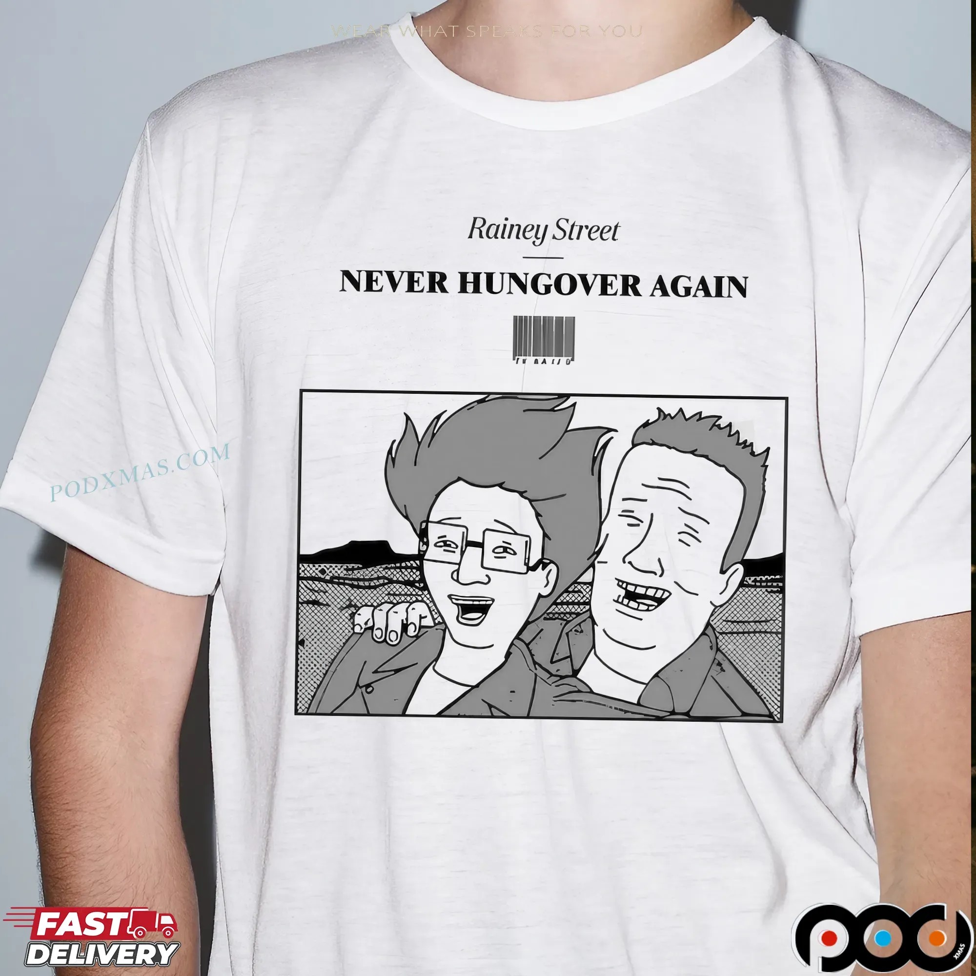 Never Hungover Again Rainey Street Cartoon Barcode T Shirt