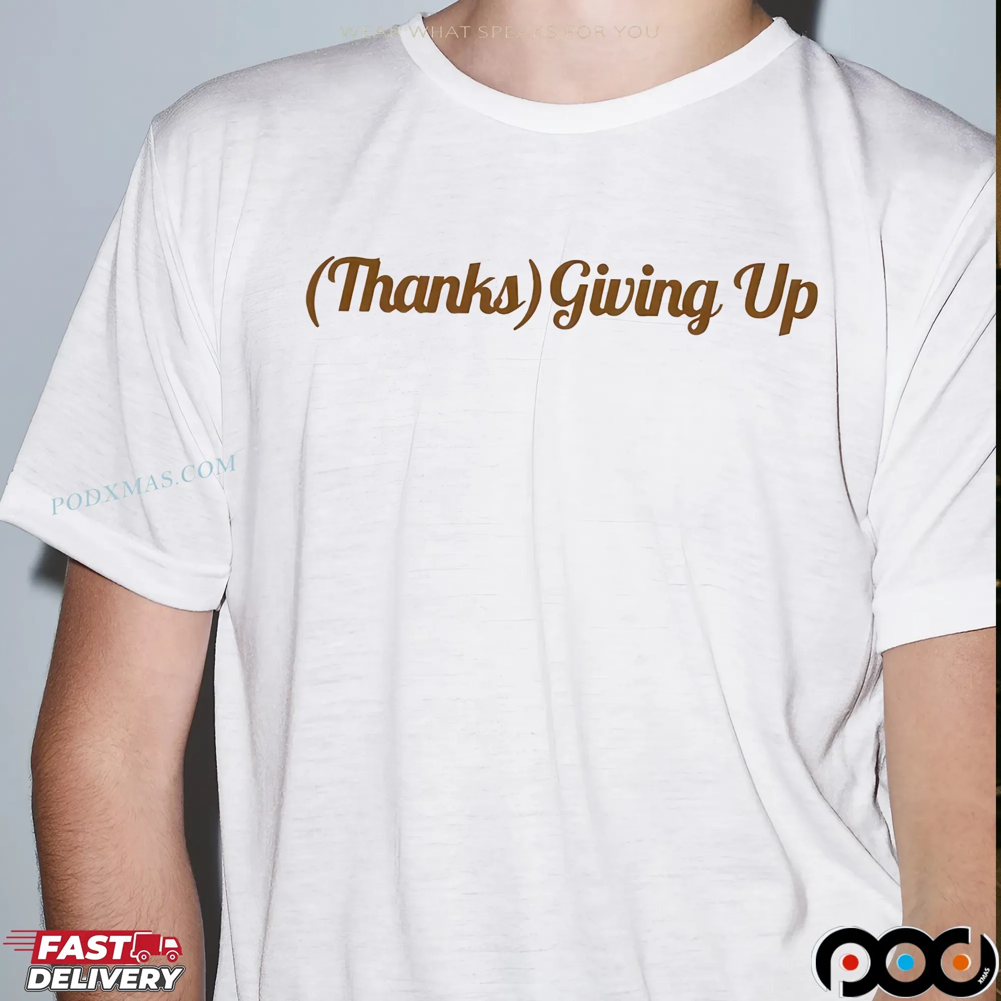 Thanks Giving Up T Shirt 9 Thanks Giving Up T Shirt