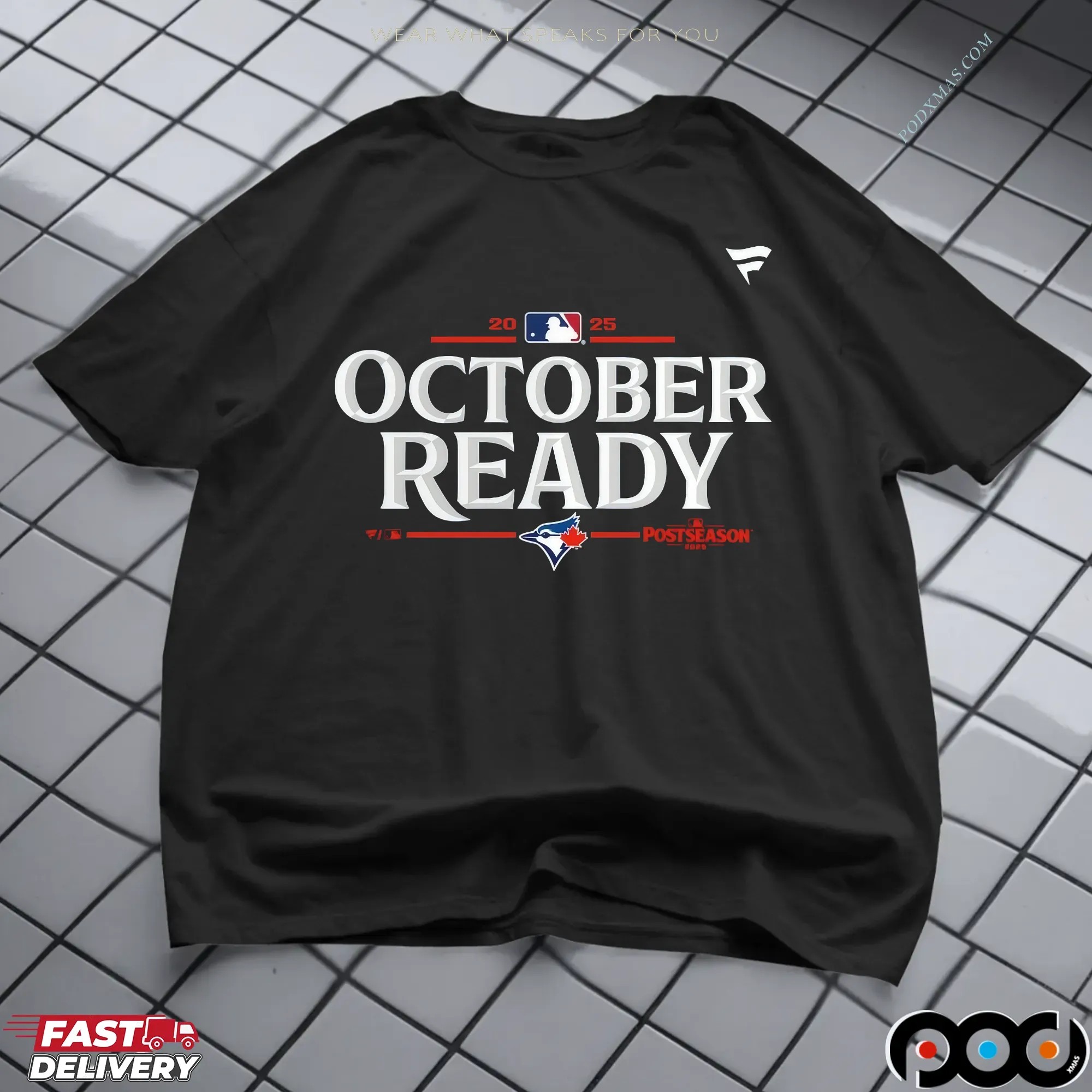 Toronto Blue Jays October Ready MLB 2025 Postseason T Shirt