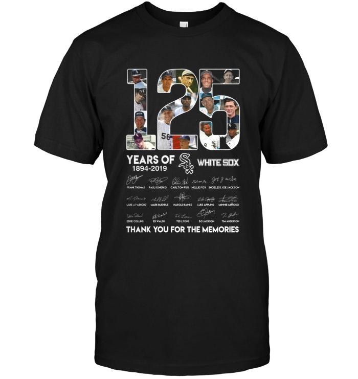 125 Years Of Chicago White Sox Thank You For The Memories Shirt