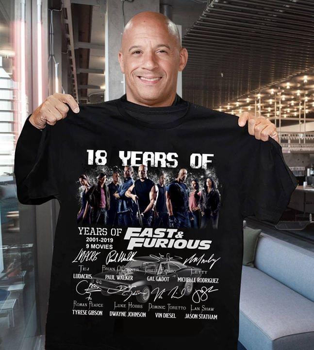 18 Years Of Fast And Furious 9 Movies All Cast Signed On Shirt