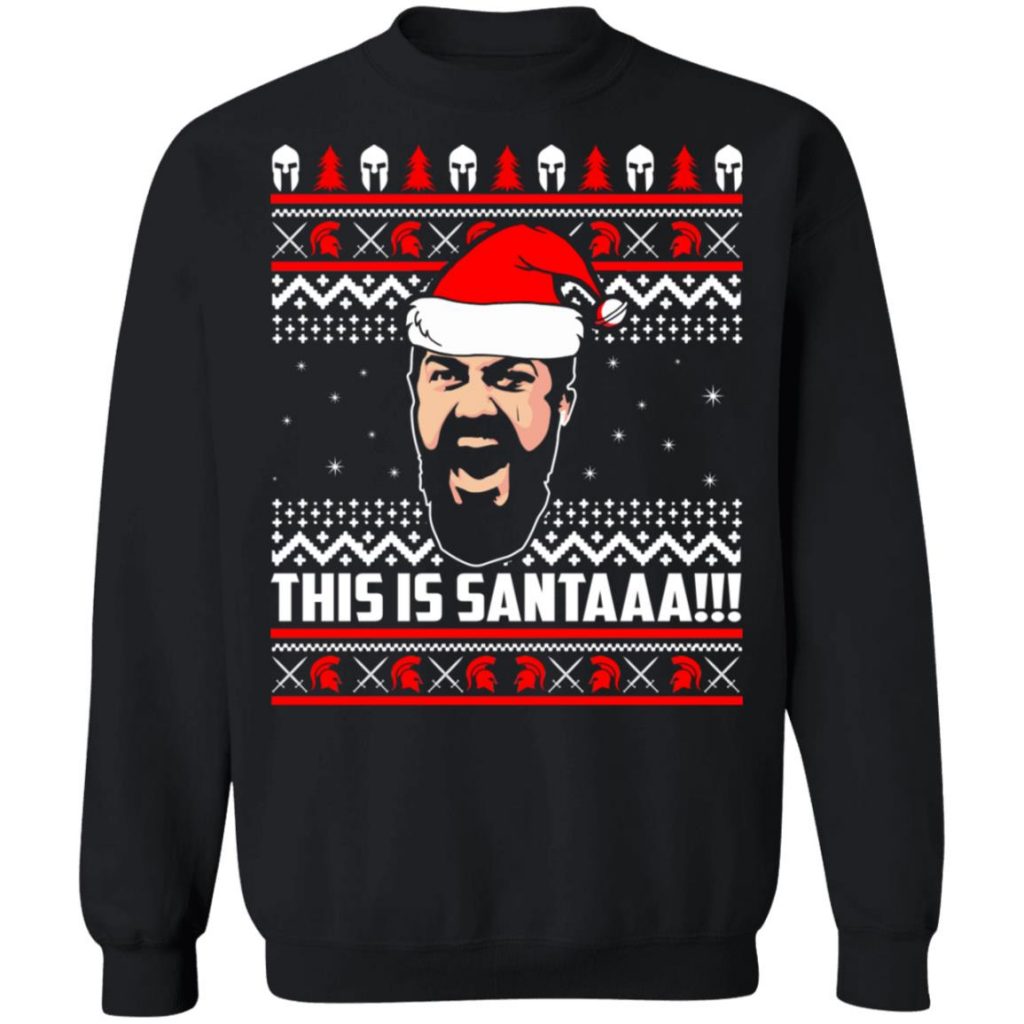 300 This Is Santa Christmas Sweater