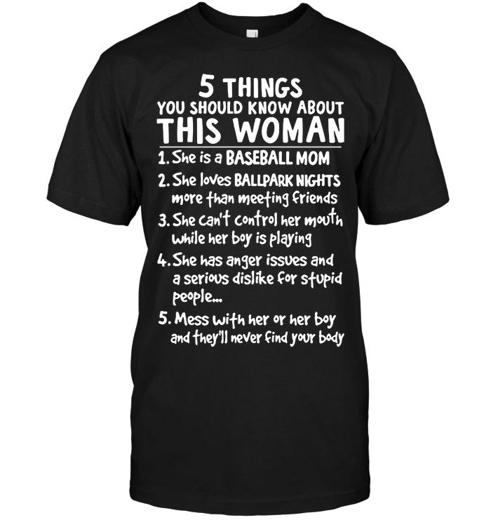 5 Things You Should Know About This Woman Baseball Mom Black T Shirt