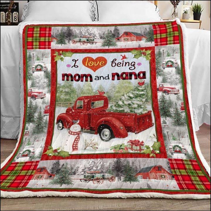 I Love Being Mom And Nana Christmas Quilt Blanket