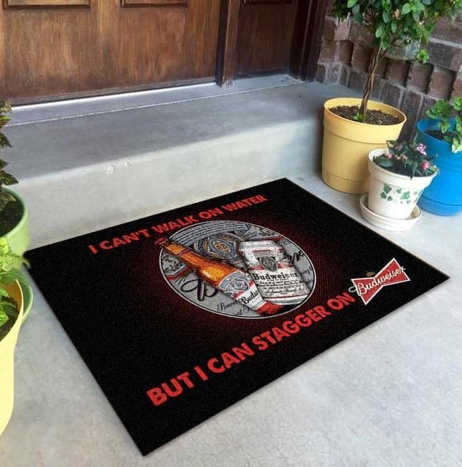 I Cant Walk On Water But I Can Stagger On Budweiser Doormat Doormat