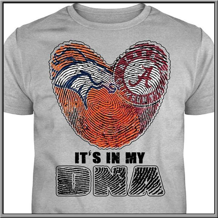 Its In My Dna Denver Broncos Alabama Crimson Tide Heart T Shirt