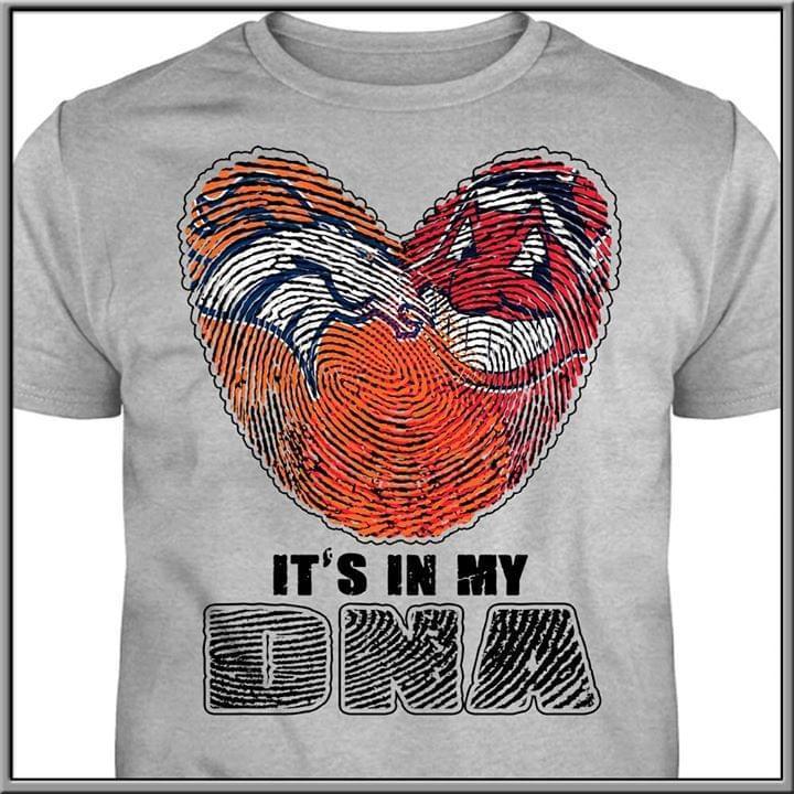 Its In My Dna Denver Broncos Cleveland Indians Heart T Shirt