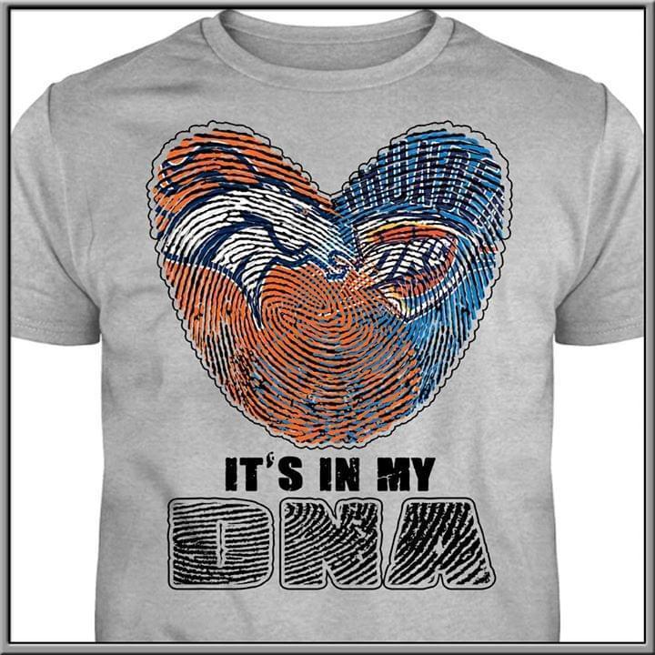 Its In My Dna Denver Broncos Oklahoma City Thunder Heart T Shirt
