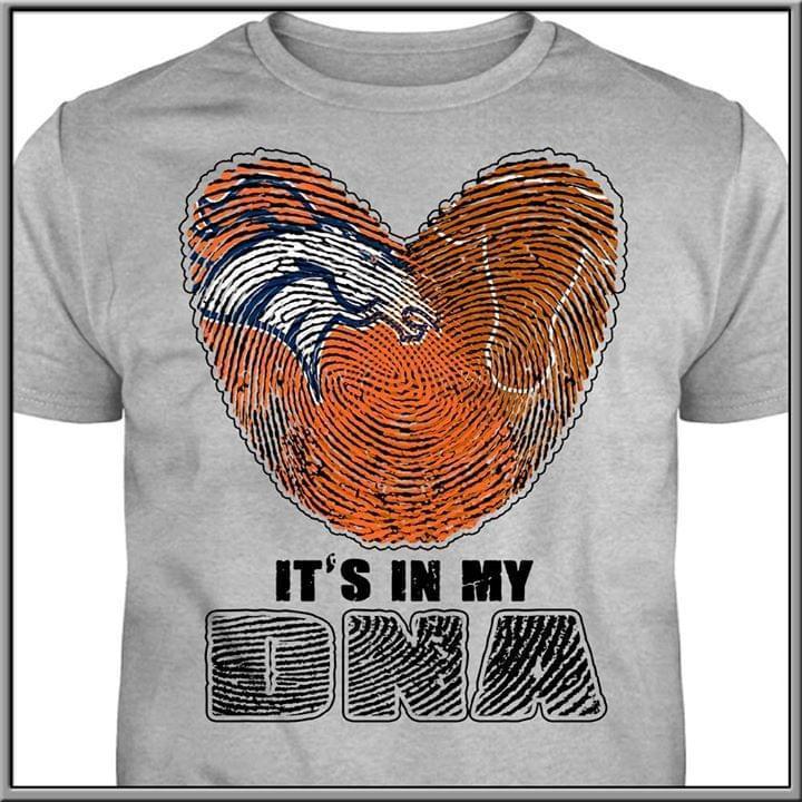 Its In My Dna Denver Broncos Texas Longhorns Heart T Shirt