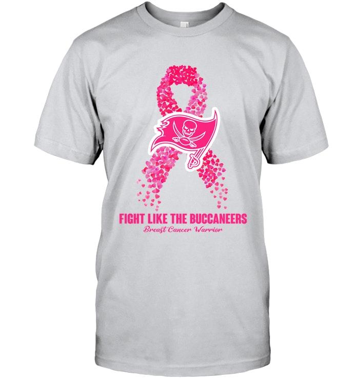 tampa Bay Buccaneers Fight Like The Buccaneers Br East Cancer Warrior Shirt