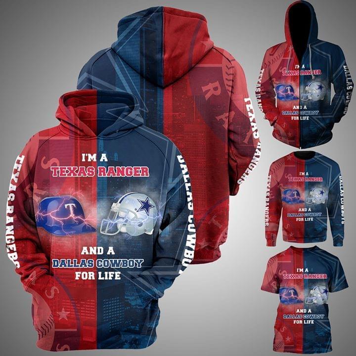 Im A Texas Ranger And Dallas Cowboys For Life 3d Printed Hoodie
