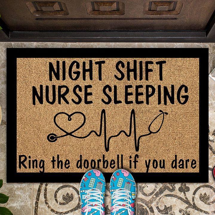 Night Shift Nurse Sleeping Ring Doorbell If You Dare Steth Scope Heartbeat Doormat