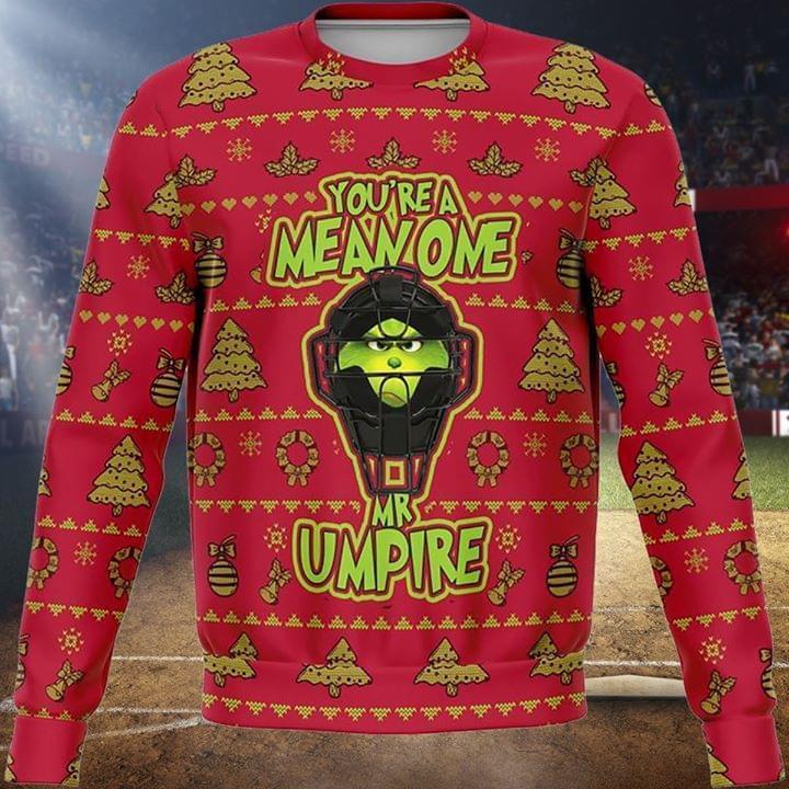 Youre Mean One My Umpire Grinch Hockey Christmas 3d Sweatshirt