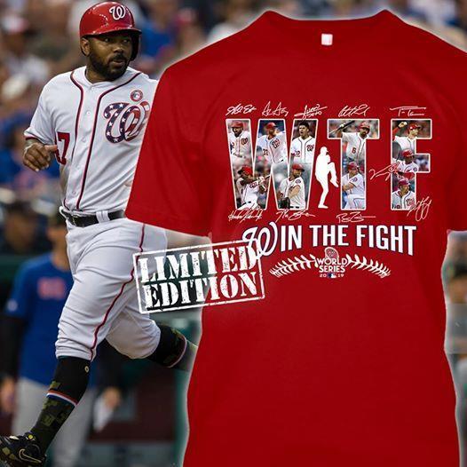 Wtf Washington Nationals Win The Fight 2019 World Series Champions T Shirt