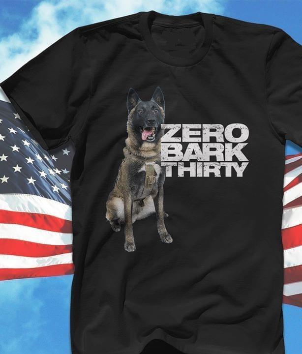Zero Bark Thirty Dog Lover T Shirt