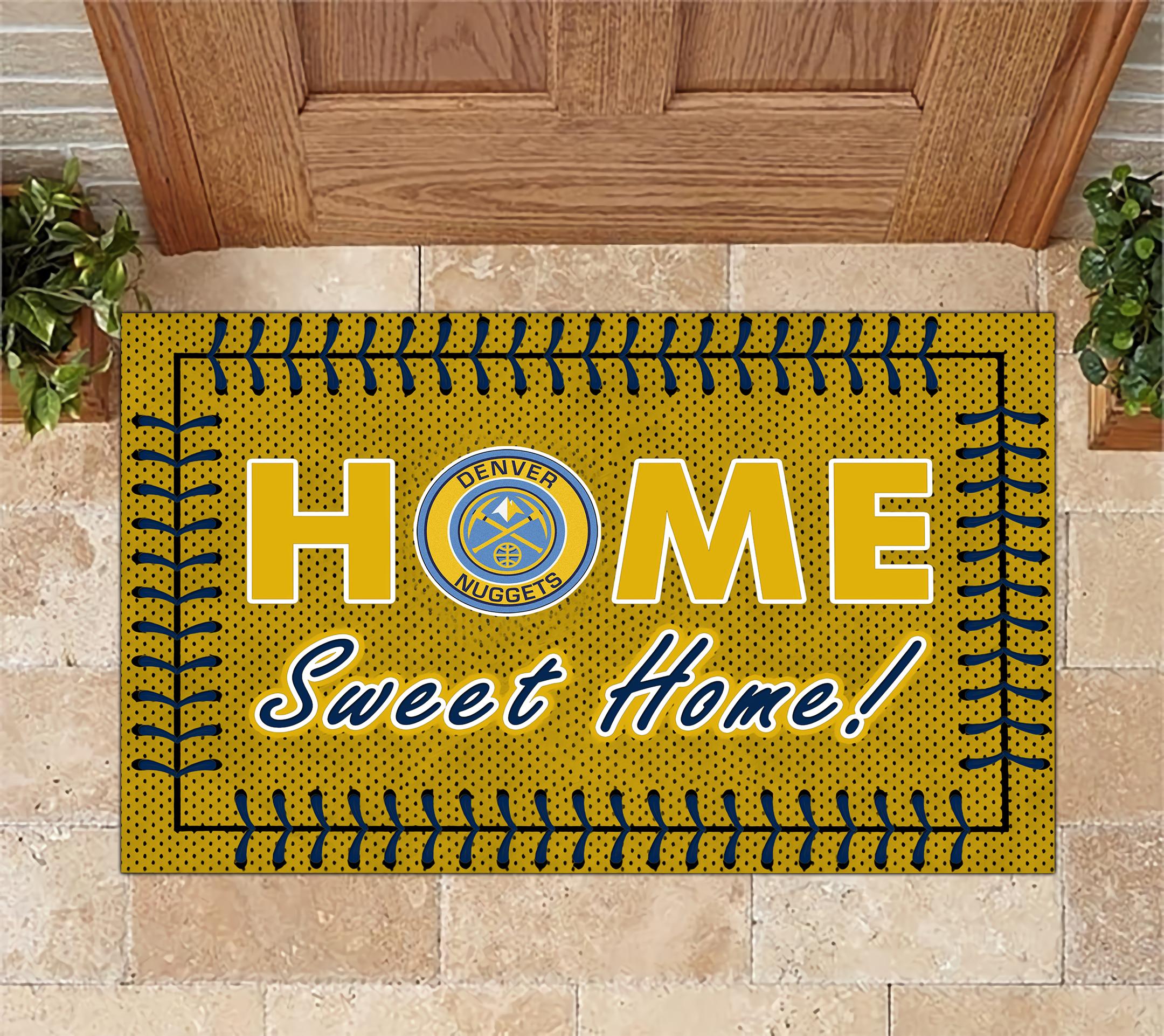 Denver Nuggets Home Sweet Home Doormat Doormat