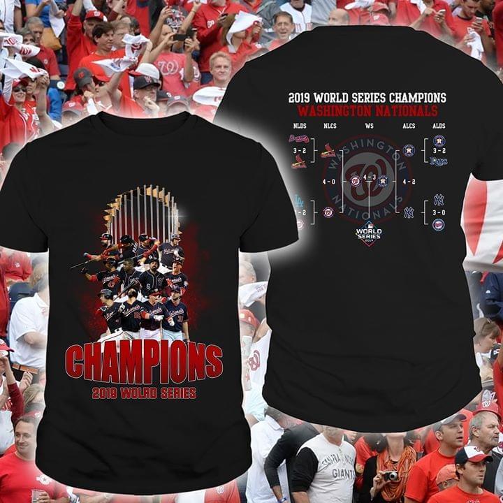 Washington Nationals Mlb World Series Champions Trophy 2019 Matches On Back T Shirt