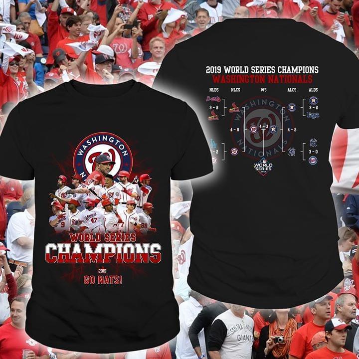 Washington Nationals Go Nats World Series Champions 2019 Double Sides T Shirt