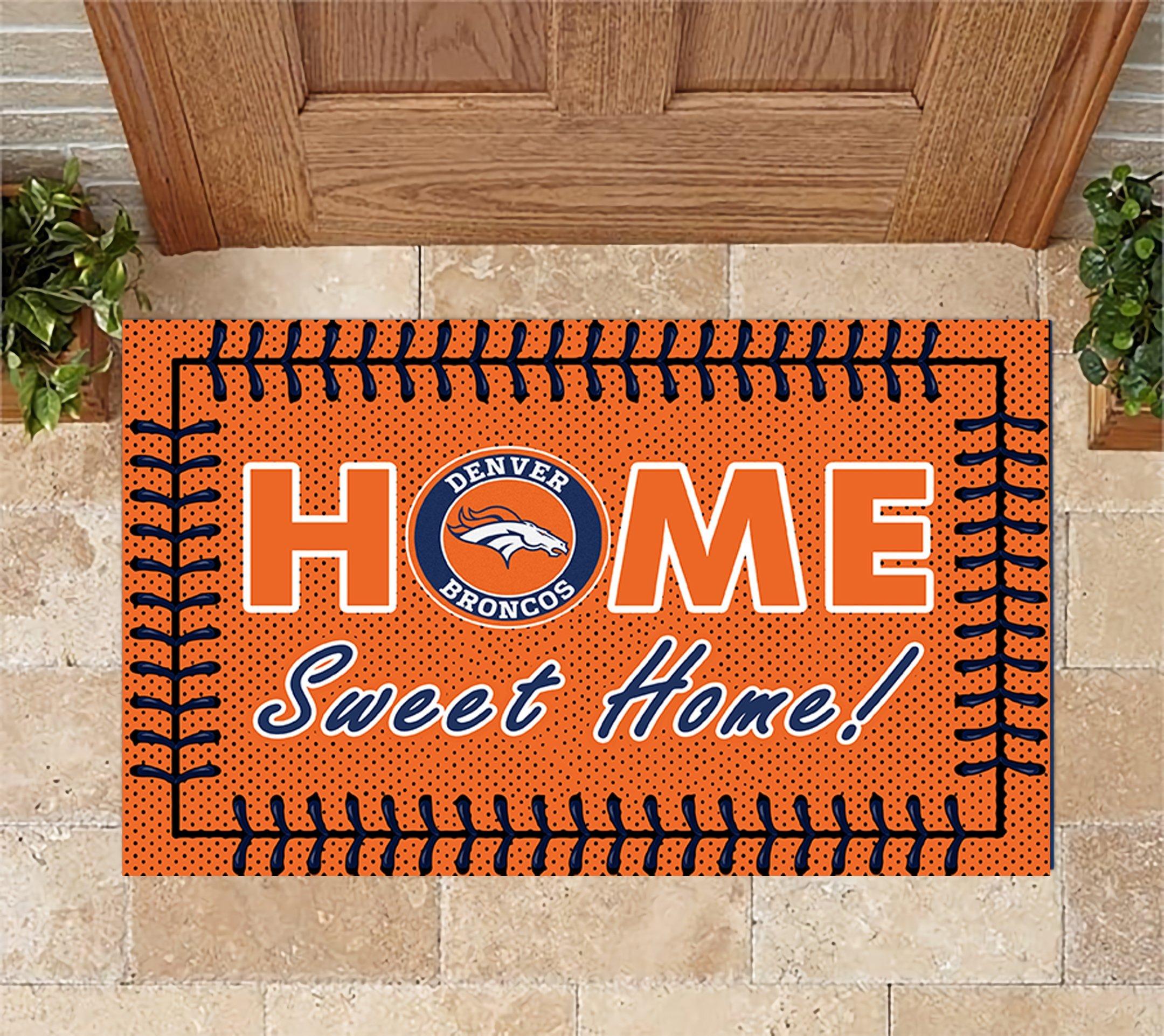 Denver Broncos Home Sweet Home Doormat Doormat