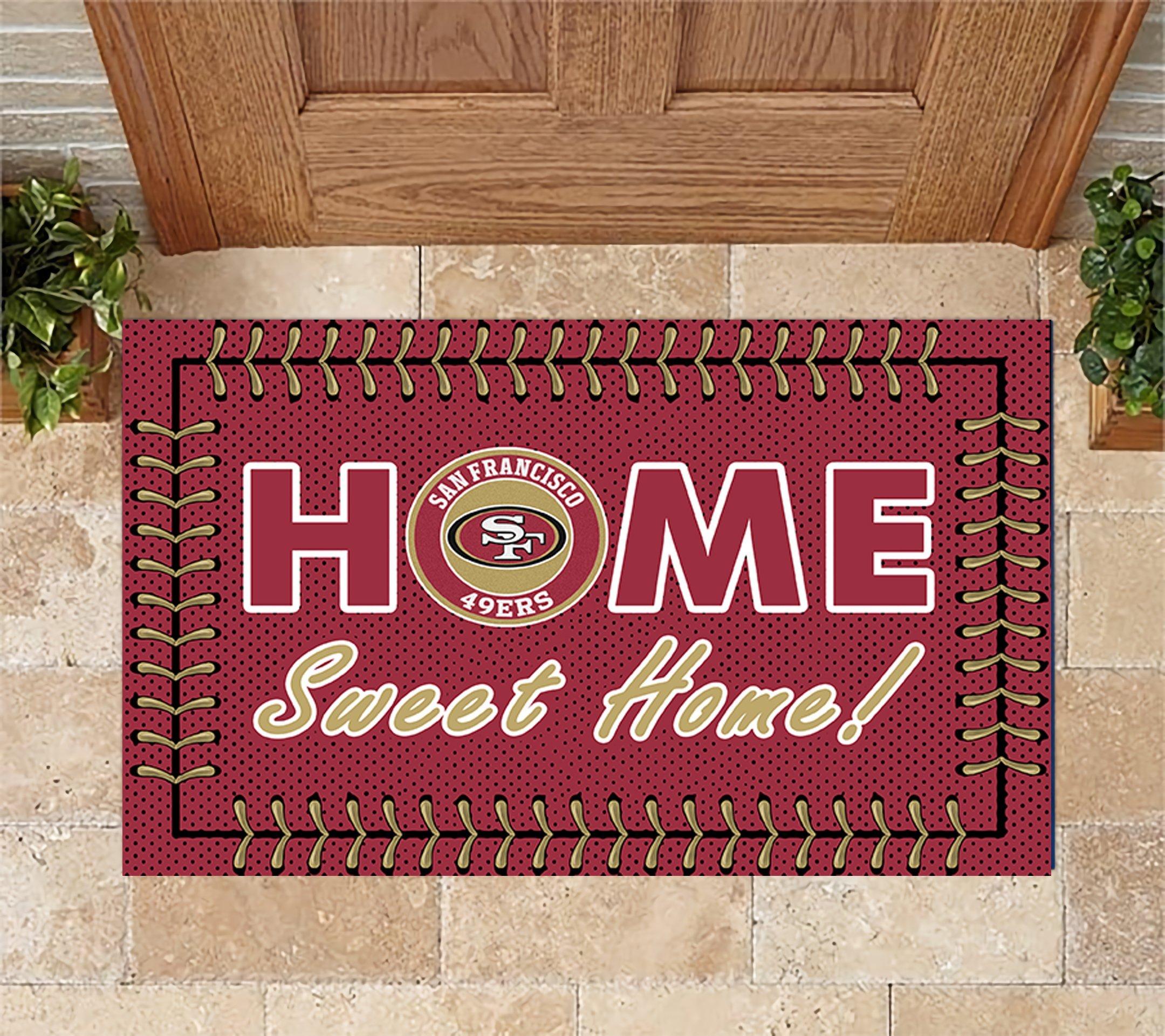 San Francisco 49ers Home Sweet Home Doormat Doormat