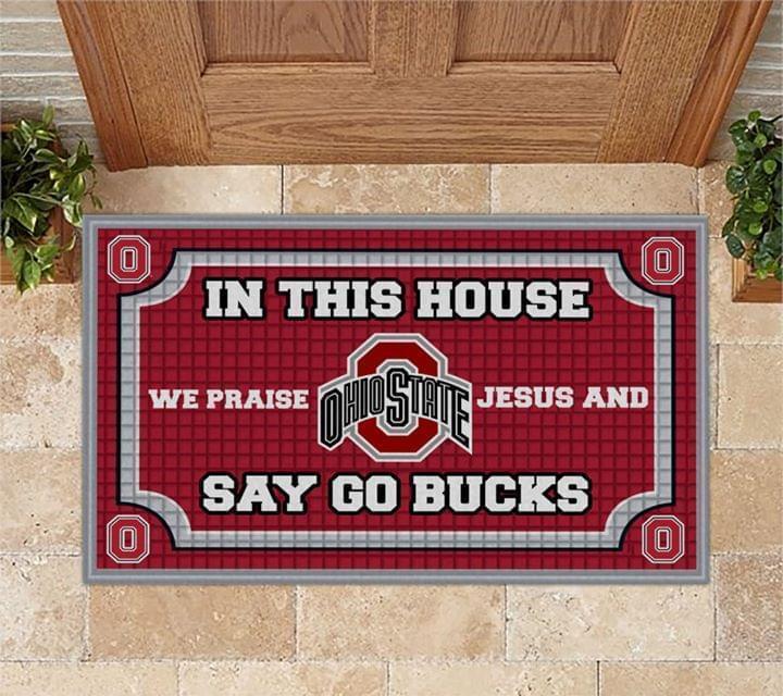 In This House We Praise Jesus And Say Go Ohio State Buckeyes Doormat
