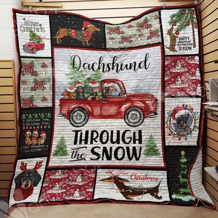 Dachshund Through The Snow Merry Christmas Ornament Destruction Season Dog Lover Quilt Blanket