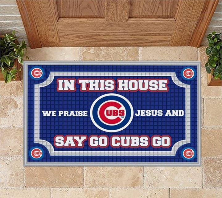 In This House We Praise Jesus And Say Go Cubs Go Chicago Cubs Doormat