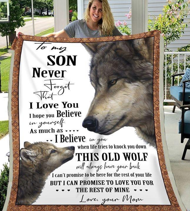 Wolf Mom To Son Never Forget That I Love You Quilt Blanket Quilt Blanket
