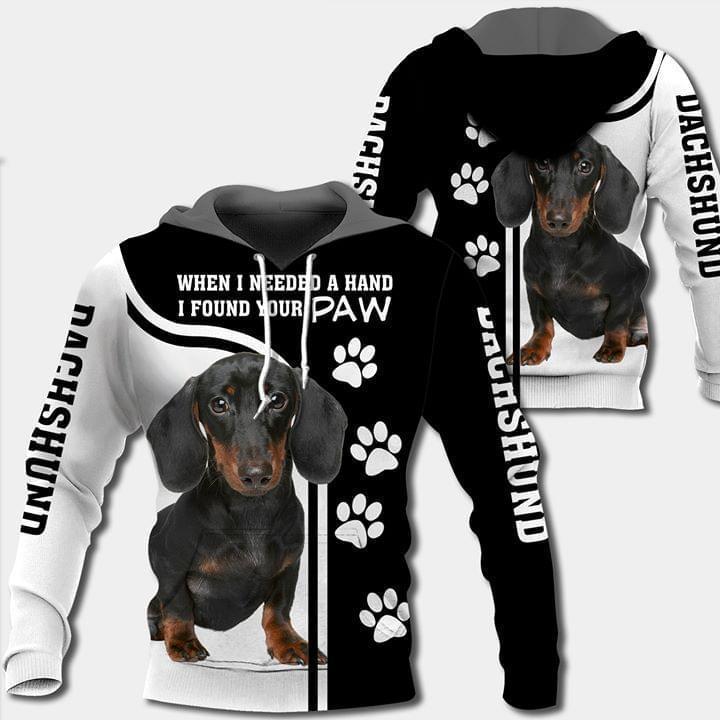 When I Needed A Hand I Found Your Paw Dachshund Dog Lover 3d Printed Hoodie 3d