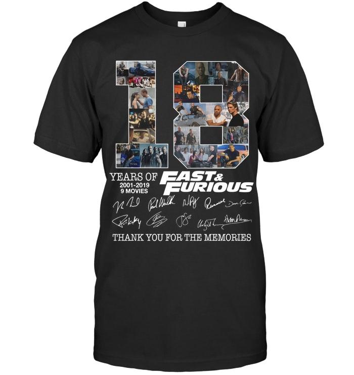 18 Years Of Fast And Furious With All Cast Signed Thank You For The Memories T Shirt